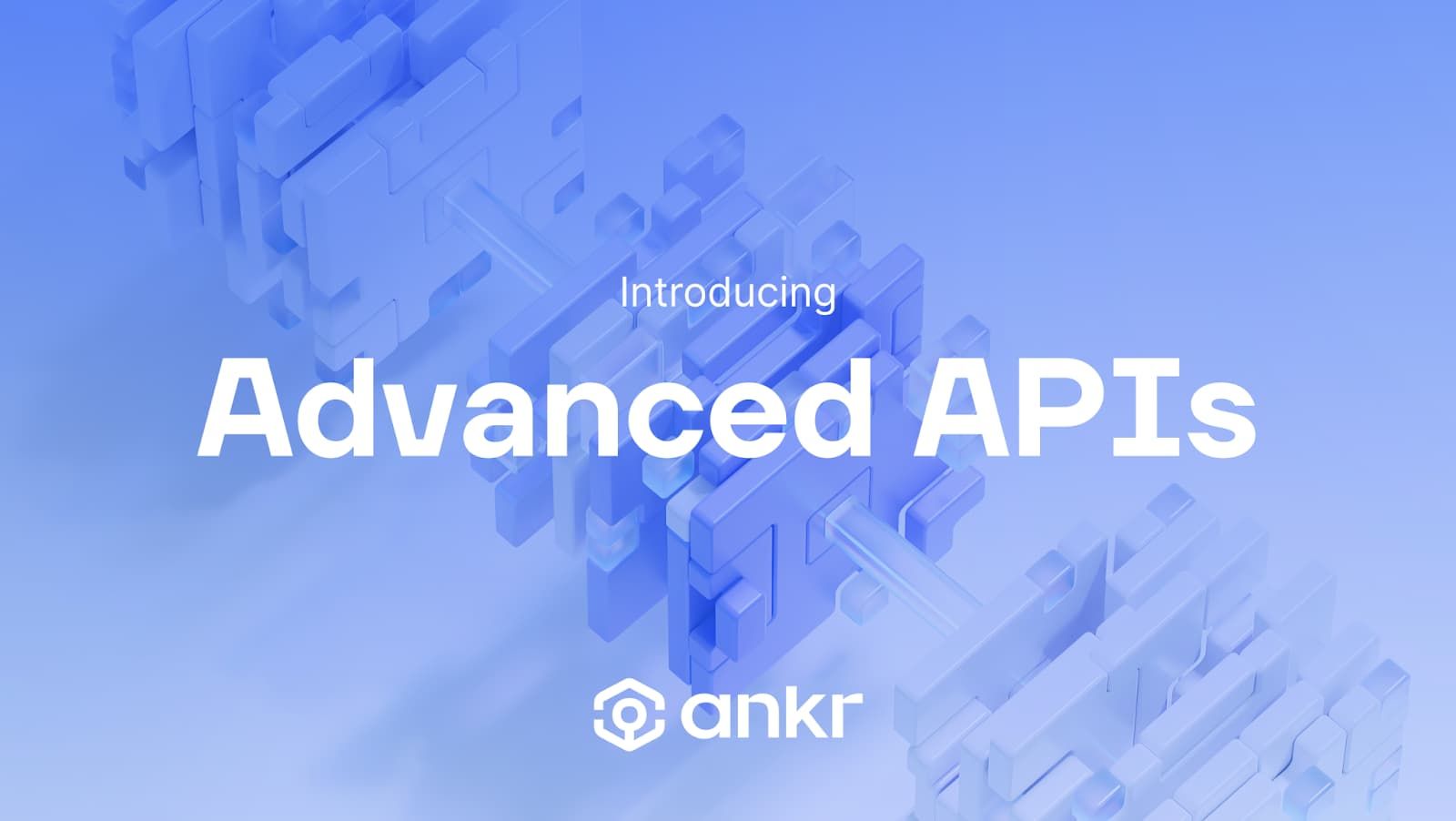 Advanced API Announcement